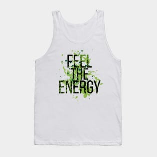 Feel the Energy! Tank Top